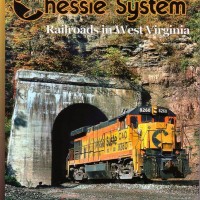 Front cover of Chessie System Railroads in West Virginia